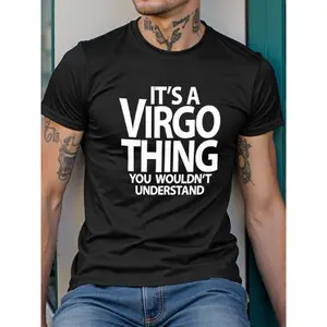 Mens Funny Zodiac Graphic T-Shirt - Its a Virgo Thing You Wouldn't Understand |   Lightweight, Black with Bold White Text, Casual Crew Neck, Short Sleeve, Regular Fit, Perfect for Virgo Season Gifts, Humorous Astrology Apparel, Comfortable Fabric