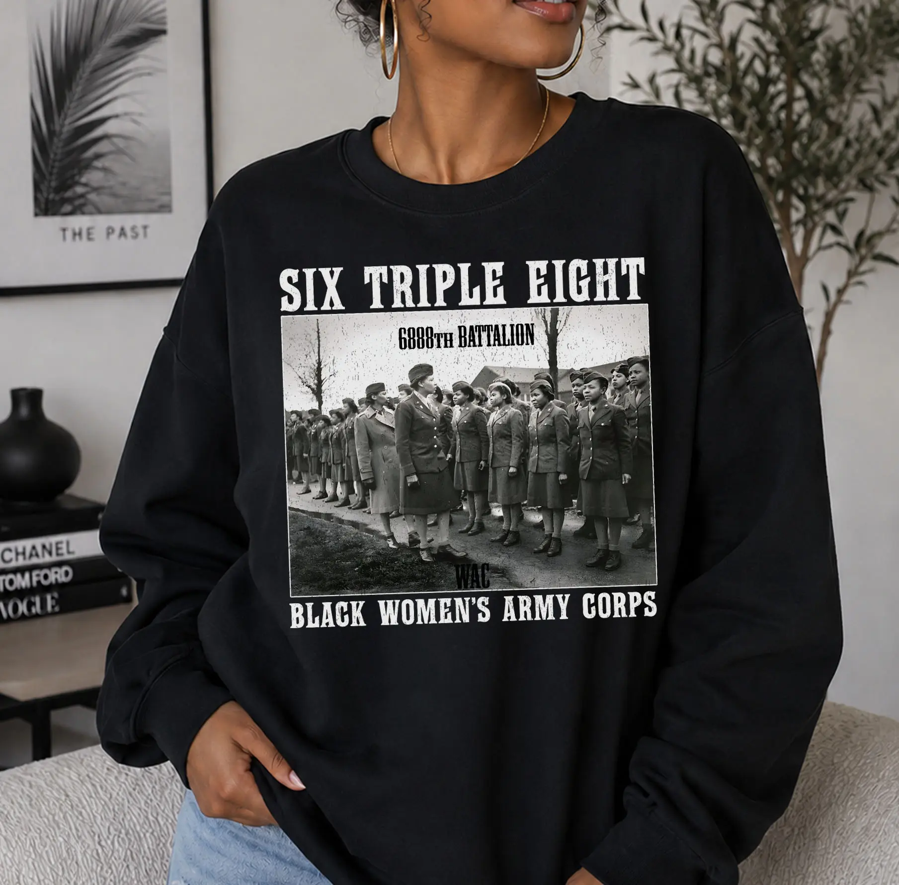 6888th Six Triple Eight Sweatshirt and T-shirt, Black Women's Army Corps Unisex Shirt, Major Charity Adams Shirt, Black History Month Tee Top Printed