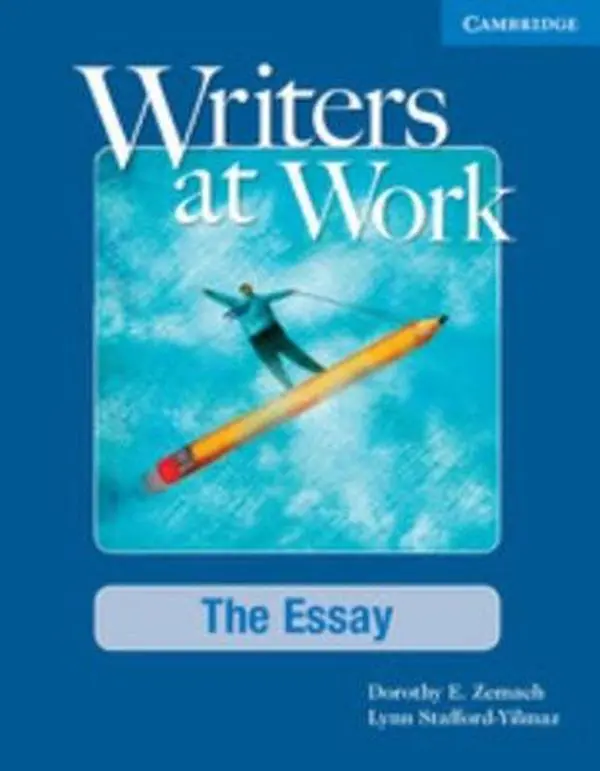 Used Cambridge 2008 Edition Workbook - Writers at Work: The Essay by Dorothy Zemach (Softcover, English) - 5-Step Approach for ESL Intermediate Students, Brainstorms Ideas for Essay Writing, Five-Step Approach