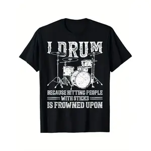 Funny Drumming Black T-Shirt for Men – 'I Drum Because Hitting People with Sticks Is Frowned Upon' Graphic Tee, Perfect for Musicians and Percussion Lovers