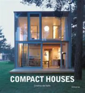 USED-Compact Houses: Architecture for the Environment by Cristina del Valle (Paperback)