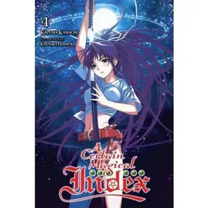 USED-A Certain Magical Index, Vol. 4 (Light Novel) by Kamachi, Kazuma (Paperback)