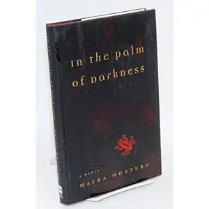 USED-In the Palm of Darkness by Mayra Montero (Hardcover)