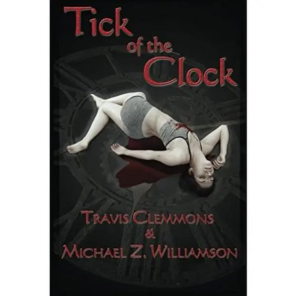 USED-Tick of the Clock by Travis Clemmons (Paperback)