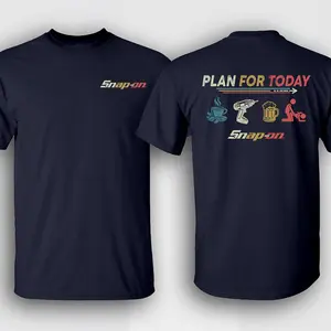 PLAN FOR DAY Snap-on T-Shirt, Double Sided Cotton Crew Neck, Unisex Mechanic Tooling Top, Short Sleeve Made in USA