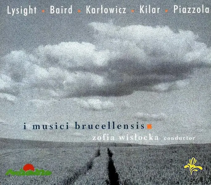 I Musici Brucellensis / Lysight / Baird / Kilar - I Musici Brucellensis  [COMPACT DISC - CD]