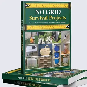 No Grid Survival Projects | SHTF Prepping, Off-grid Living & Homesteading Information | Survive a world without Electricity | 288 Pages Soft Cover