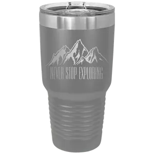Never Stop Exploring2 30 oz Tumbler | Dark Gray