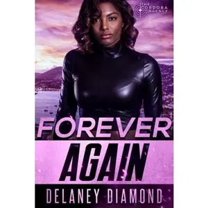 USED-Forever Again (The Cordoba Agency) by Delaney Diamond (Paperback)