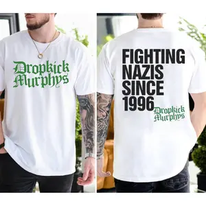 Dropkick Murphys Punk Rock T Shirt – Double Sided Print, Fighting Nazis Since 1996 Shirt, Punk Rock Band Sweatshirt, Unisex Hoodie, Unisex Sweater Pullover Tee