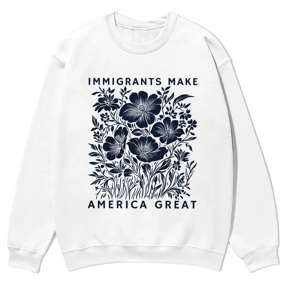Unisex "Immigrants Make America Great" Crewneck Sweatshirt - Menswear Stretch Sports Top, Full-Color Patterned Fall Fabric, Cozy Fall Outerwear, Long, Hoodie