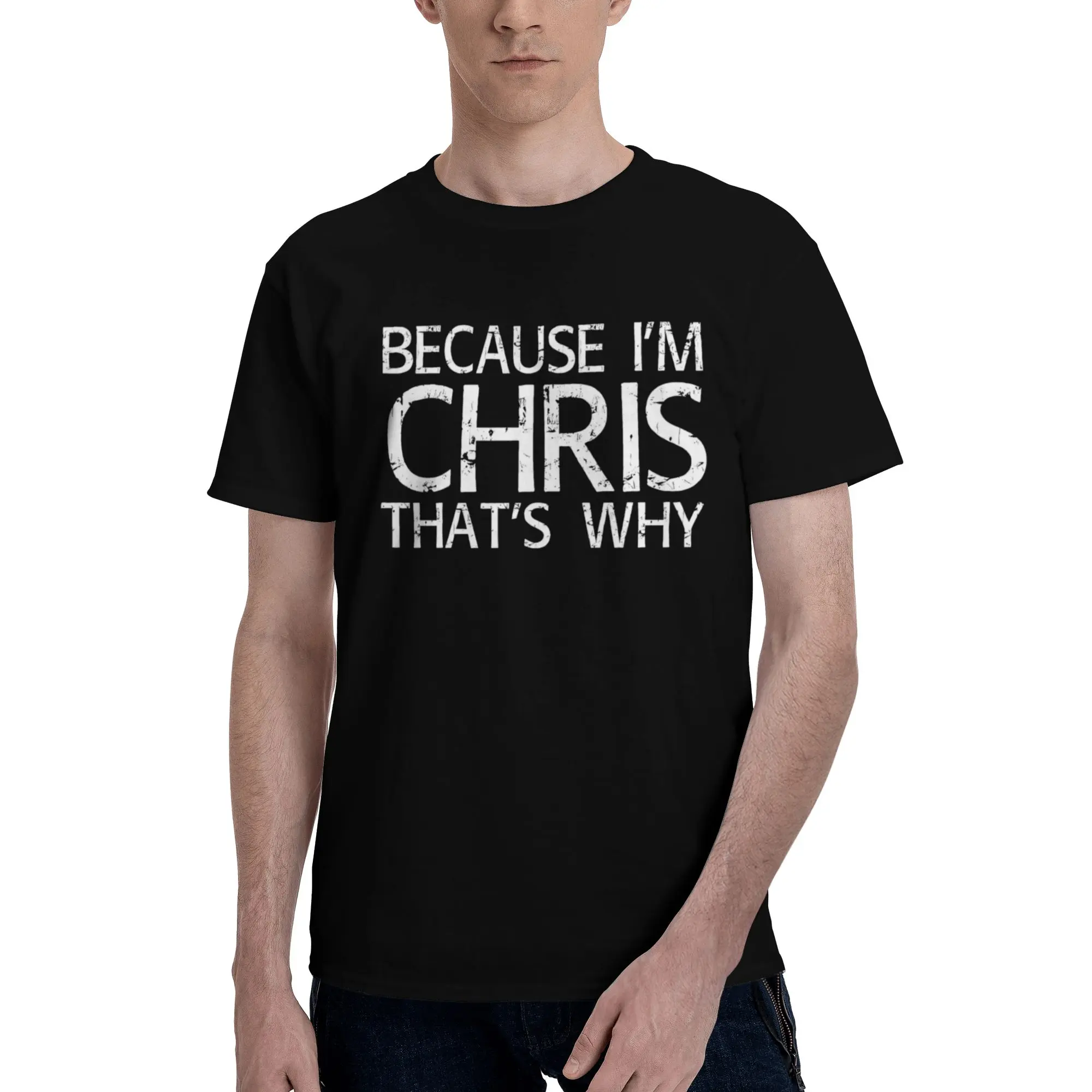 Men's Streetwear T-Shirt with 'Because I'm Chris' Slogan, Vintage Graphic Print Shortsleeve Round Neck Menswear Top
