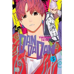 Dandadan, Vol. 5 -- Yukinobu Tatsu, Paperback