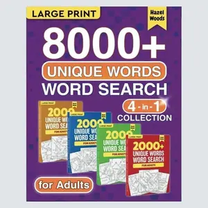 8000+ Unique Words Word Search For Adults Large Print 4 in 1 Collection: Big Puzzle & Activity Book For Adults & Seniors with 201 Fun Word Paperback
