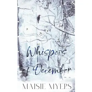 USED-Whispers of December: A holiday novella by Maisie Myers (Paperback)