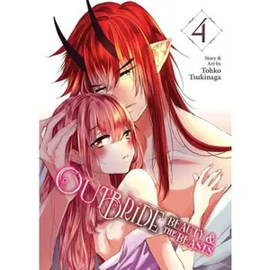 Outbride: Beauty and the Beasts Vol. 4 -- Tohko Tsukinaga - Paperback