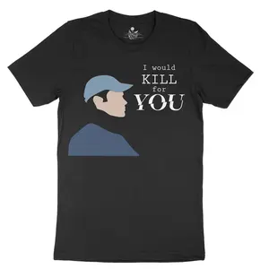 I Will Kill For You