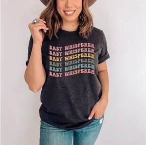 Baby Whisperer Shirt, Infant Teacher Shirt, Infant Room Teacher Shirt, Infant Daycare Teacher, Infant and Toddler Teacher, Daycare Provider