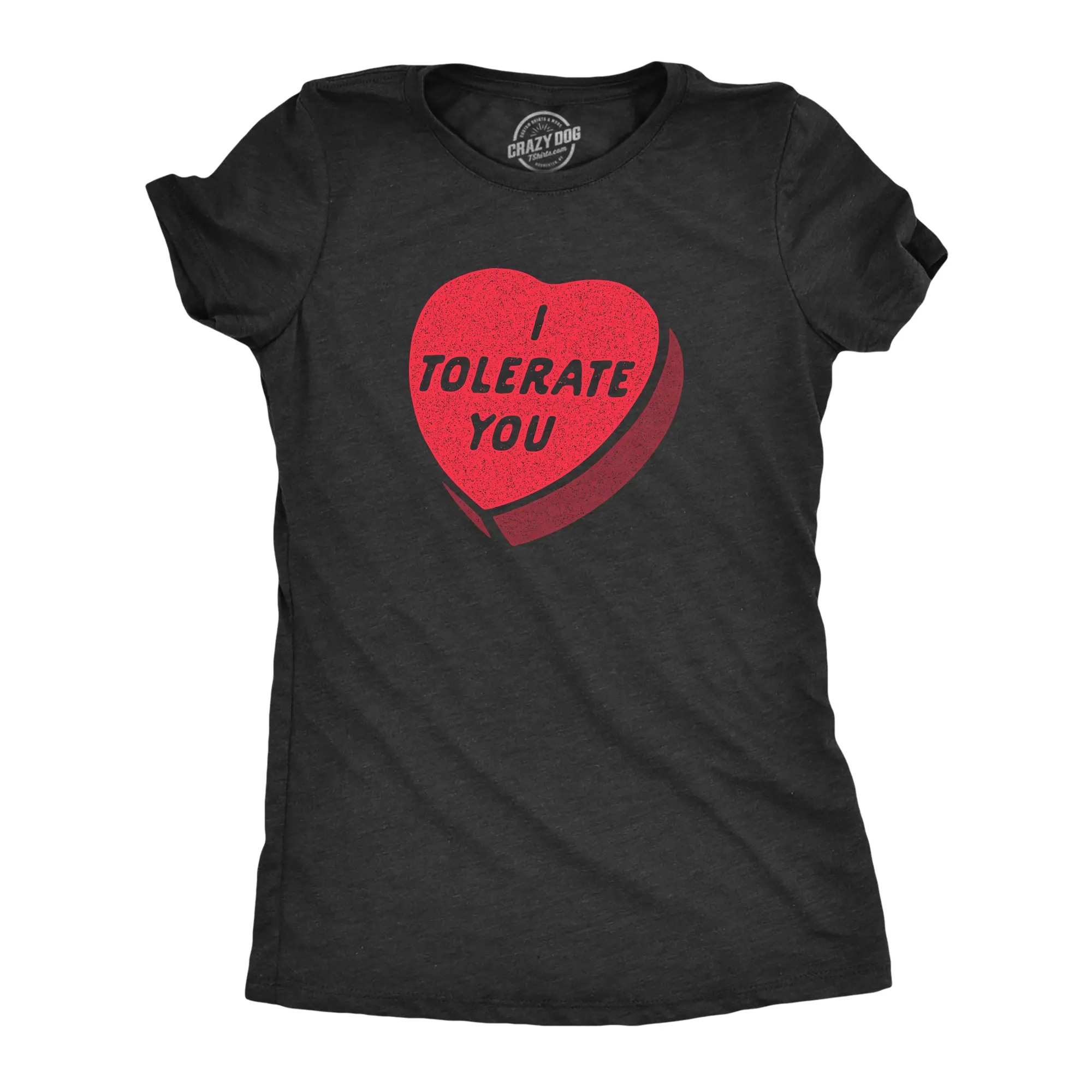 Womens I Tolerate You T Shirt Funny Sarcastic Valentines Day Candy Heart Graphic Novelty Tee for Ladies Funny Womens T Shirts Cute Vintage Fashion Casual Ladies T-Shirt Gift Love Tops for Women Funny Nerd Top Black