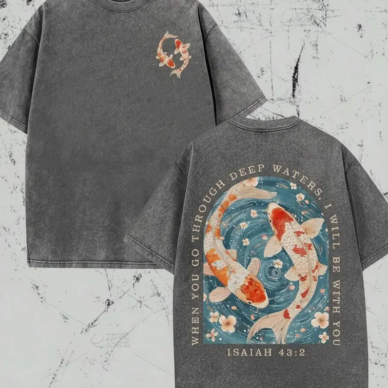 Vintage Koi Fish Shirt |   When You Go Through Deep Waters Graphic Tee |   Inspirational Christian T Shirt |   Unisex Casual Streetwear