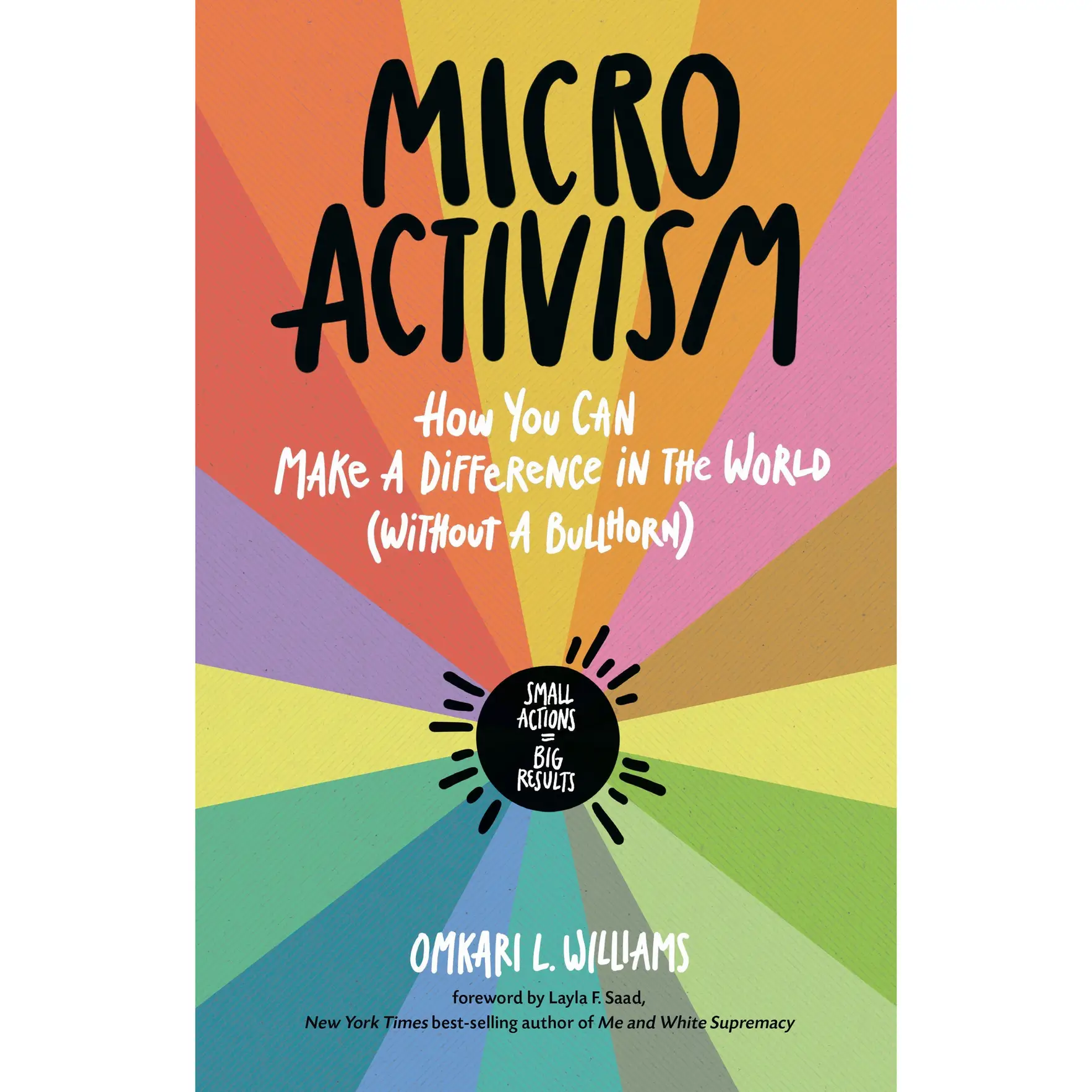 Micro Activism by Omkari L. Williams, Layla F. Saad [Paperback Book]