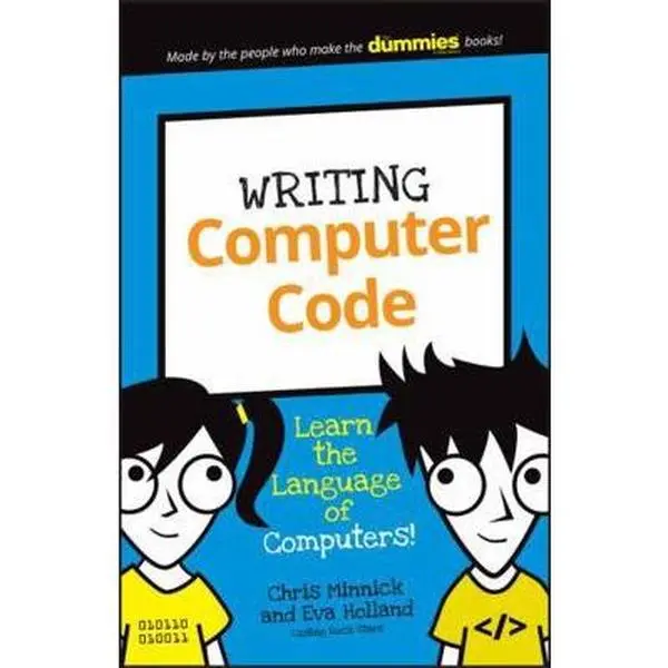 USED Book - Writing Computer Code: Learn the Language of Computers! by Minnick, Chris (Paperback) - english