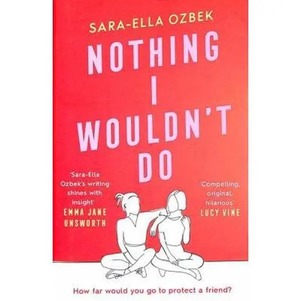 USED-Nothing I Wouldn't Do by Sara-Ella Ozbek (Paperback)