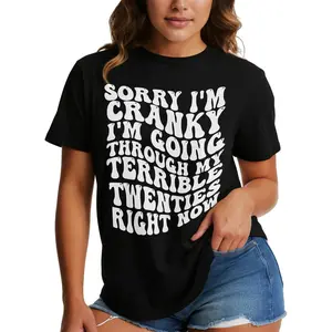 Terrible Twenties Cranky Quote Graphic T-Shirt | 100% Premium Cotton Y2K Style Relatable Humor Tee for Her | Authentic Funny Saying TShirt Everyday Gift T Shirt