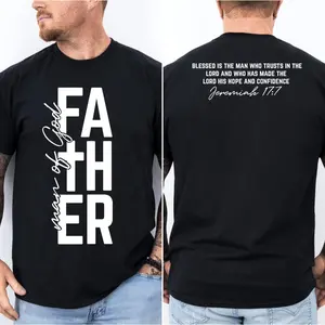 Man of God T-Shirt, Jeremiah 17:7, Christian Dad Gift