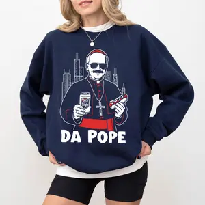 Pope Leo XIV "Da Pope" TShirt Sweatshirt oodie