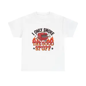 I Only Smoke The Good Stuff T-Shirt | BBQ Smoker Grill Flames Design