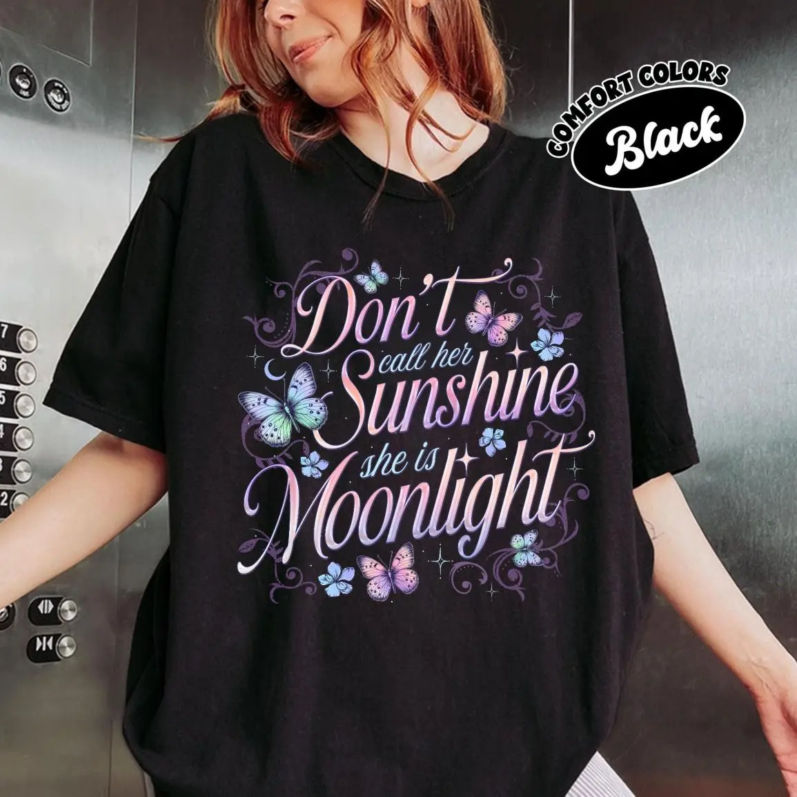 Quicksilver Callie Hart Shirt, Dont Call Her Sunshine Shirt, Moonlight Butterfly Tee, Kingfisher Fan Apparel, Bookish Gift, Full