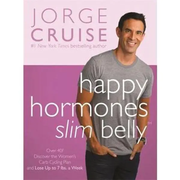 USED Book - Happy Hormones, Slim Belly: Over 40? Lose 7 Lbs. the First Week, and Then 2 Lbs. Weekly - Guaranteed by Jorge Cruise (Hardcover) - english