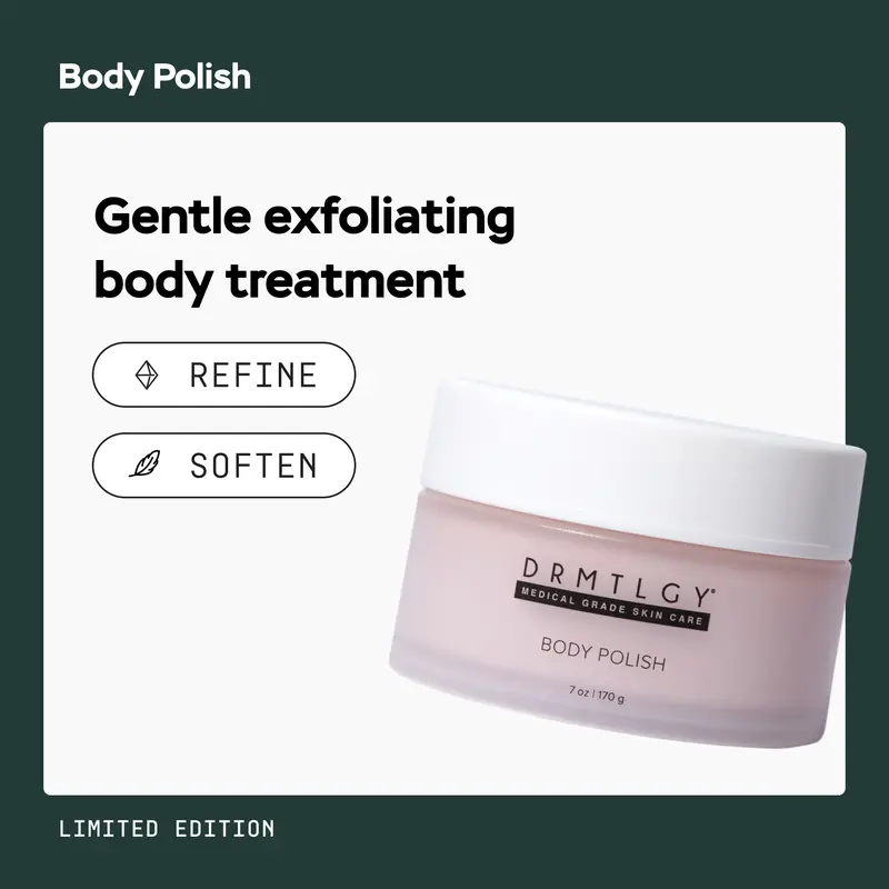 DRMTLGY Body Polish 7oz - Gentle Exfoliating Body Scrub, Smooths Uneven Texture, Softens and Firms Skin with Squalane and Peptides