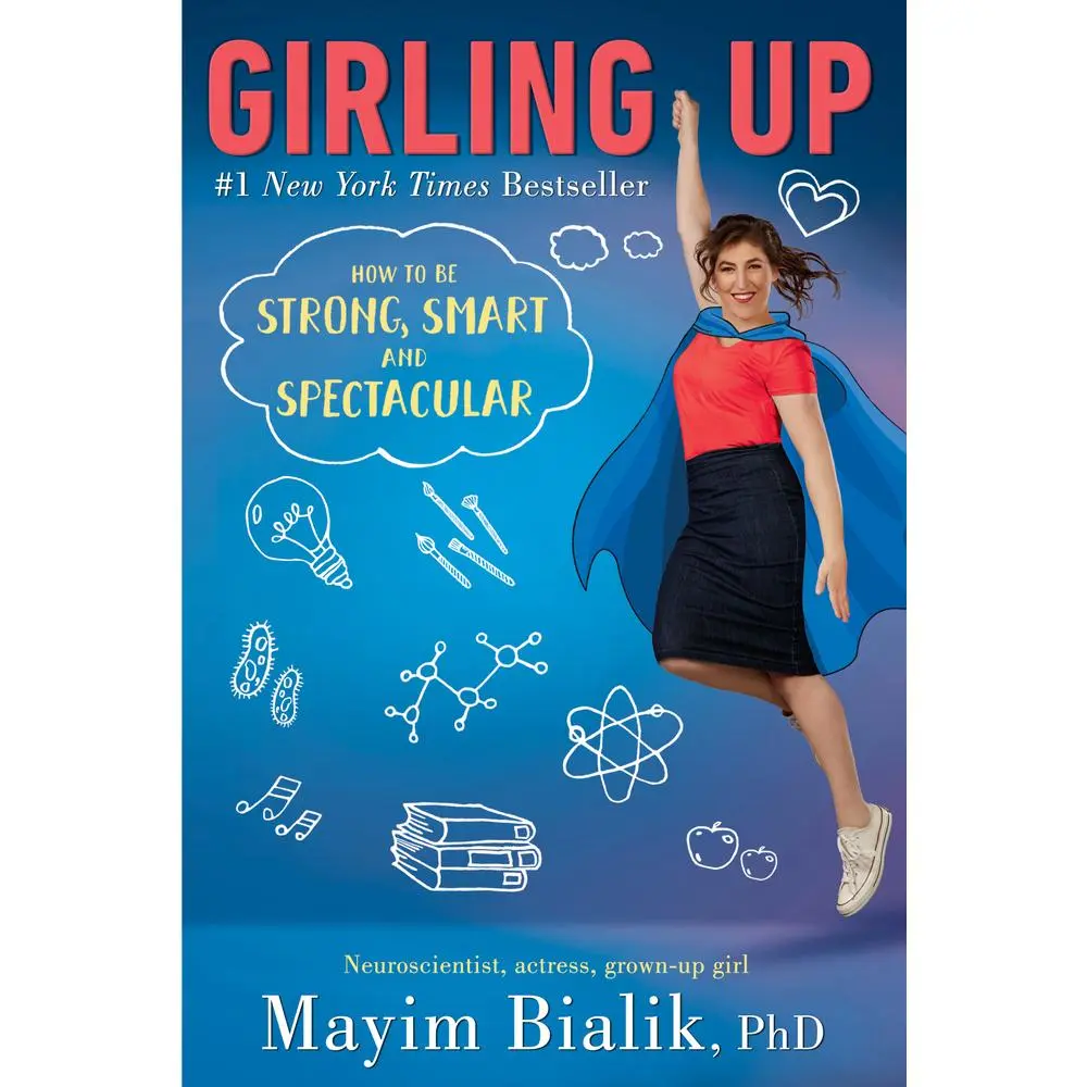 USED-Girling Up: How to Be Strong, Smart and Spectacular by Bialik, Mayim (Paperback)