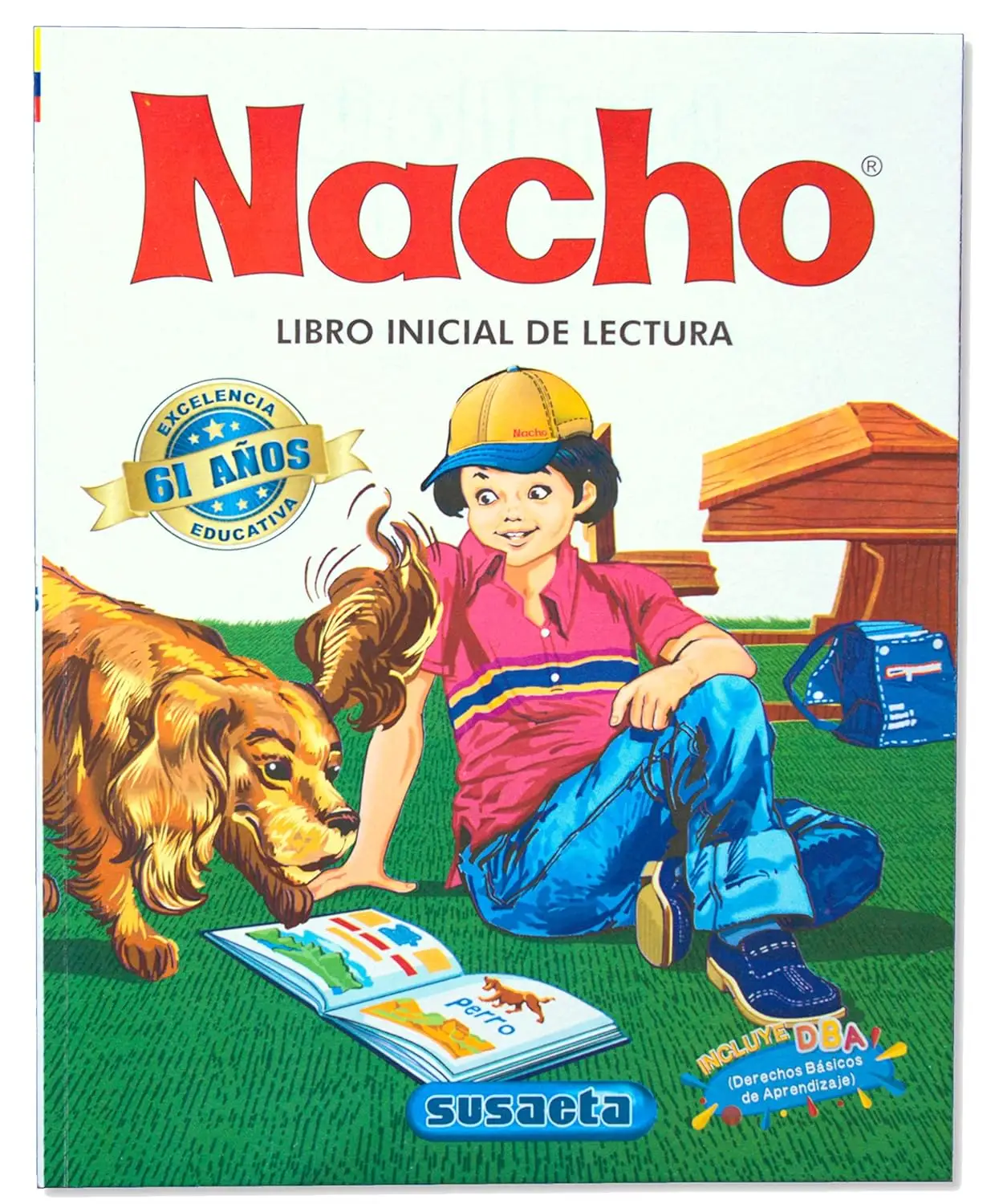 Nacho: Libro Inicial de Lectura (Coleccion Nacho) (Spanish Edition) Perfect Paperback – Abridged Reading Skills Beginner