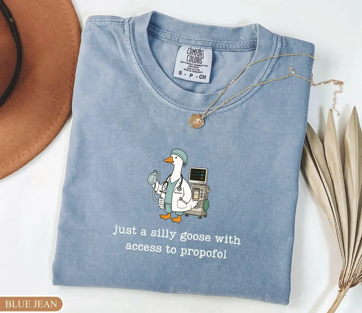 Comfort Colors Goose Anesthesiology Shirt, Funny CRNA T-shirt, Propofol CRNA Medical Shirt, Anesthesia Machine Tee Nurse Anesthetist Gift