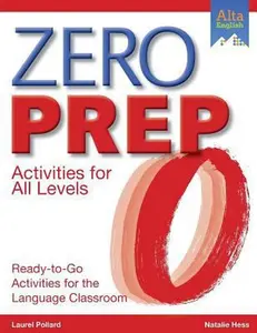 USED-Zero Prep Activities for All Levels: Ready-to-Go Activities for the Language Classroom by Hess, Natalie (Paperback)