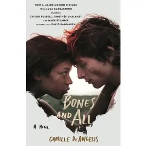 Bones & All -- Camille Deangelis, Paperback