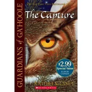 USED-The Capture (Guardians of Ga'hoole, Book 1) by Kathryn Lasky (Paperback)
