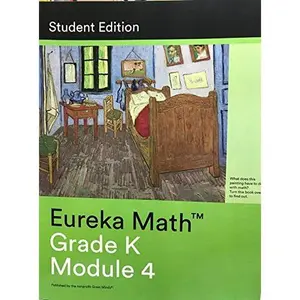 USED-Eureka Math - a Story of Units Student Edition Grade K Book 3 (Module 4) Student Edition Grade K Book 3 (Module 4) by Katrina Abdussalaam, Tiah Alphonso, Kelly Alsup , Catriona Anderson (Paperback)