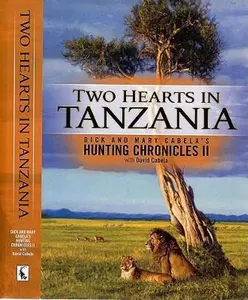 USED-Two Hearts in Tanzania by David Cabela (Hardcover)