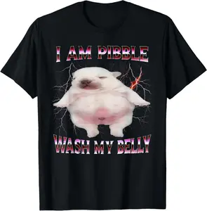100% Cotton I Am Pibble Wash My Belly Funny Dog Meme T-Shirt Big Tshirt