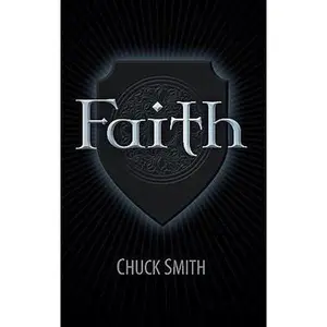 USED-Faith by Smith, Chuck (Paperback)