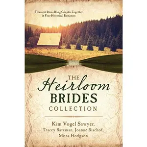 USED-The Heirloom Brides Collection: Something Old, Something New, Something Borrowed, Something Blue by Kim Vogel Sawyer (Paperback)