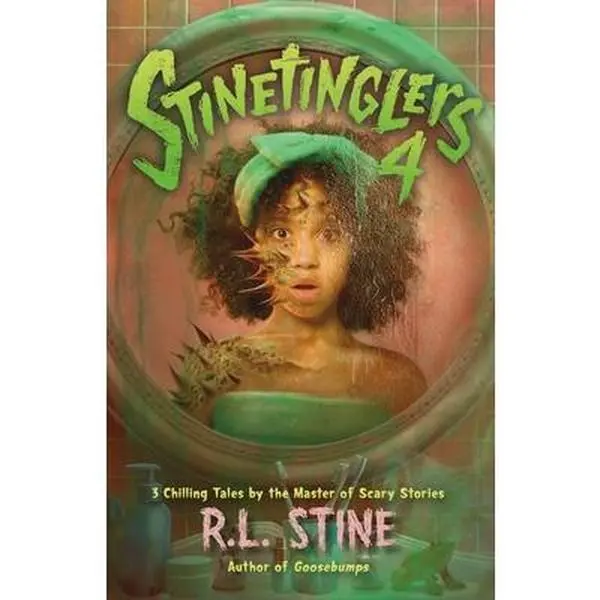 Stinetinglers 4: 3 Chilling Tales by the Master of Scary Stories -- R. L. Stine - Hardcover