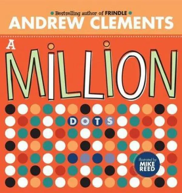 USED Book - A Million Dots by Clements, Andrew (Hardcover) - english