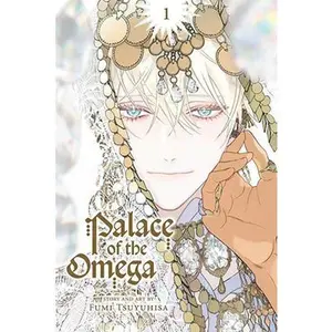 Palace of the Omega, Vol. 1 -- Fumi Tsuyuhisa - Paperback