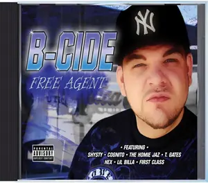 B-Cide – Free Agent (Signed CD) – 2008 Underground Hip-Hop Album – Former Liferdef Records Artist w/ Cognito (Strange Music), The Homie Jaz, Hex, & T. Gates