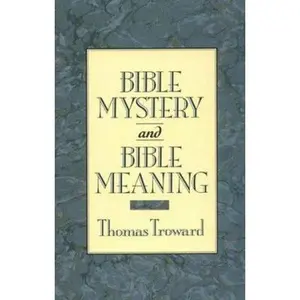 USED-Bible Mystery and Bible Meaning by Thomas Troward (Paperback)